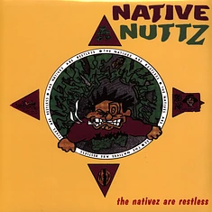 Native Nuttz - The Nativez Are Restless Marbled Vinyl Edition