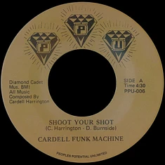 Cardell Funk Machine - Shoot Your Shot