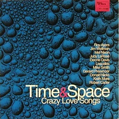 Time And Space - Crazy Love Songs