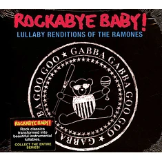 Rockabye Baby! - Lullaby Renditions Of The Ramones