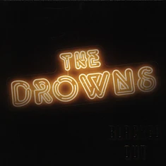 The Drowns - Blacked Out Black Vinyl Edition