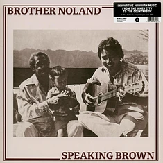 Brother Noland - Speaking Brown