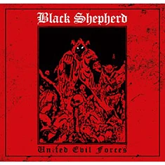 Black Shepherd - United Evil Forces Black Vinyl Edition