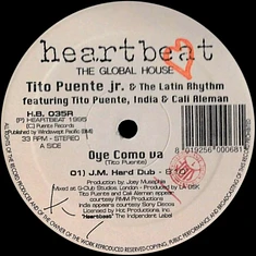 Tito Puente Jr. & The Latin Rhythm - Oye Como Va (Remixes)