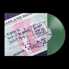 The Scientists - You Get What You Deserve Opaque Green Vinyl Editoin