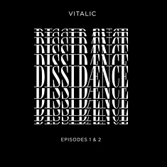 Vitalic - Dissidaence / Episode 1 & 2