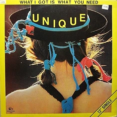 Unique - What I Got Is What You Need