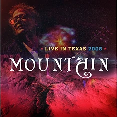 Mountain - Live In Texas 2005 Limited Red Vinyl Edition