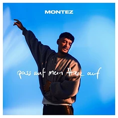 Montéz - Pass Auf Mein Herz Auf
