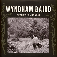Wyndham Baird - After The Morning