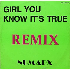 Numarx - Girl You Know It's True (Remix)