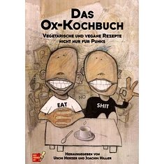 Ox Kochbuch - Das Ox-Kochbuch 1 (Kochen Ohne Knochen)