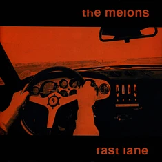 The Melons - Fast Lane