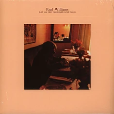 Paul Williams - Just An Old Fashioned Love Song Black Vinyl Edition