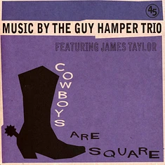 Guy Trio - Cowboys Are Square / It's So Hard To Be Happy