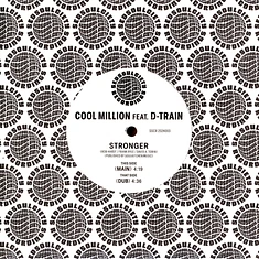 Cool Million - Stronger Feat. D-Train White Vinyl Edition