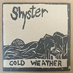 Shyster - Cold Weather