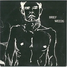 Brief Weeds - A Very Generous Portrait
