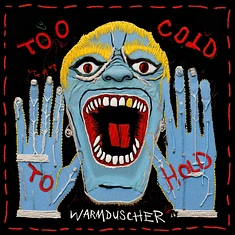 Warmduscher - Too Cold To Hold Translucent Red Vinyl Edition