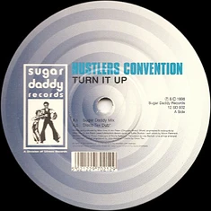Hustlers Convention - Turn It Up
