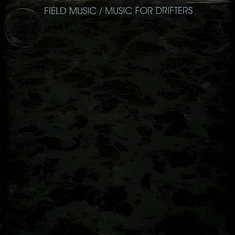 Field Music - Music For Drifters (Silver Color Vinyl)