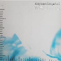 Koyaanisqatsi - Weiter
