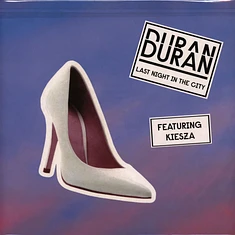 Duran Duran Featuring Kiesza - Last Night In The City