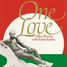 Roots Radics & Mikie Brooks - One Love