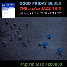 The Modest Jazz Trio - Good Friday Blues Tone Poet Vinyl Edition