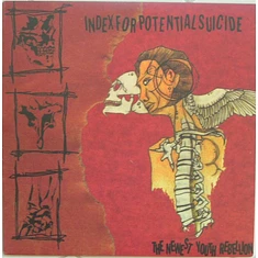 Index For Potential Suicide - The Newest Youth Rebellion