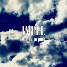 Impel - Writhe In Pain