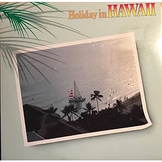 フローラル・ポップス, Yoji Yamashita, Singers Three - Holiday In Hawaii = ホリディ・イン・ハワイ
