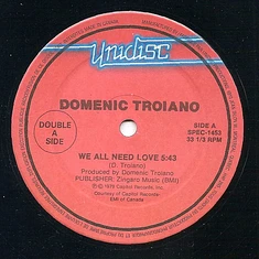 Domenic Troiano / A Taste Of Honey - We All Need Love / Boogie Oogie Oogie