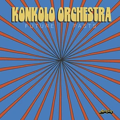 Konkolo Orchestra - Future Pasts Solid Red Vinyl Edition