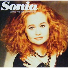 Sonia - You To Me Are Everything