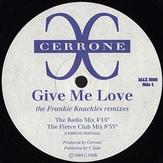 Cerrone - Give Me Love (The Frankie Knuckles Remixes)