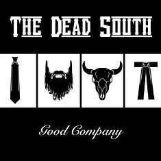 The Dead South - Good Company