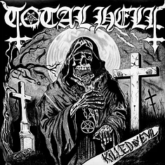 Total Hell - Killed By Evil