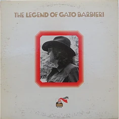 Gato Barbieri - The Legend Of Gato Barbieri
