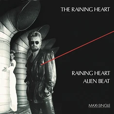 The Raining Heart - Raining Heart / Alien Beat