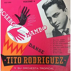 Tito Rodriguez & His Orchestra - Volume 4