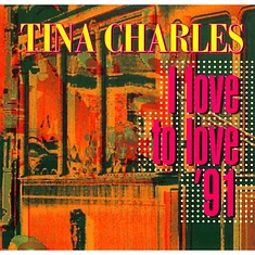 Tina Charles - I Love To Love '91