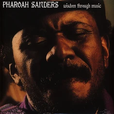 Pharoah Sanders - Wisdom Through Music