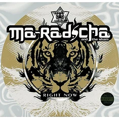 Ma'Radscha And The Sham - Right Now