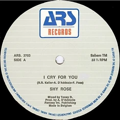 Shy Rose - I Cry For You