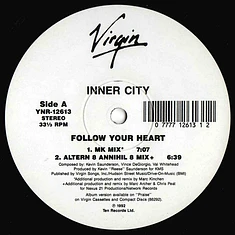 Inner City - Follow Your Heart