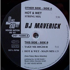 Maverick - Hot & Wet / Take Me Higher