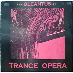 Trance Opera - Oleantus