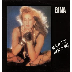 Gina - What's Wrong