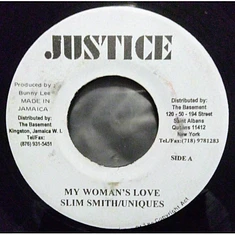 Slim Smith / The Uniques - My Woman's Love / I'm Gonna Make You Love Me